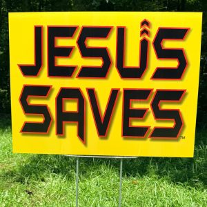 JESUS SAVES Sign