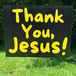 Thank You, Jesus! Sign